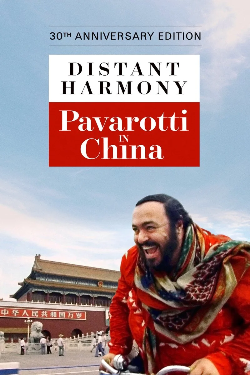 Poster van Distant Harmony: Pavarotti in China