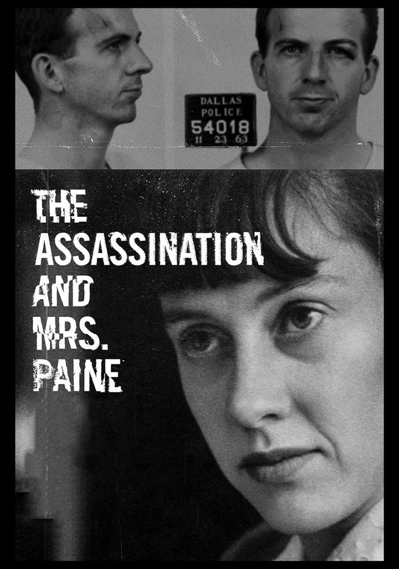 Affiche de The Assassination & Mrs. Paine