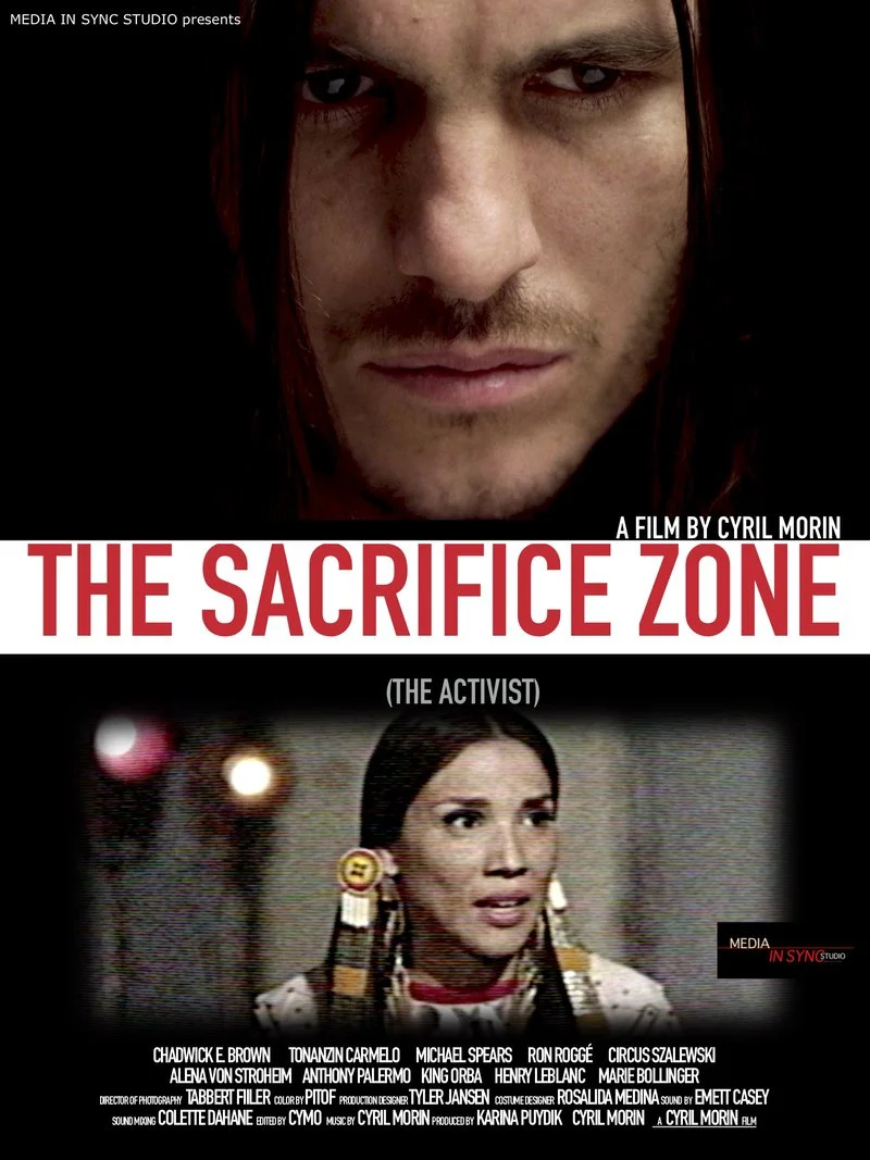 Affiche de The Sacrifice Zone: The Activist