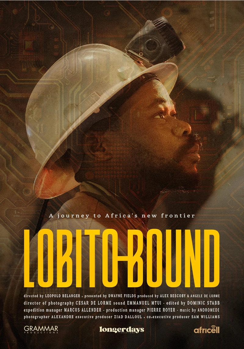Affiche de Lobito Bound: A Journey to Africa's New Frontier
