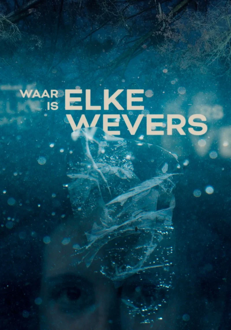 Affiche de Waar is Elke Wevers?