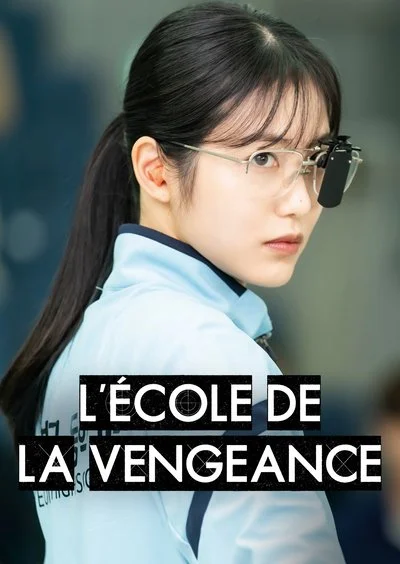 Affiche L’école de la vengeance