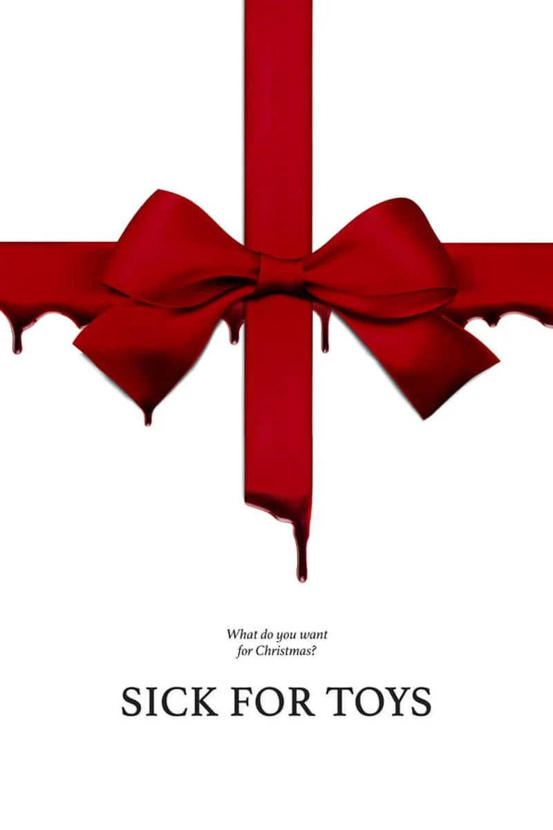 Affiche de Sick for Toys
