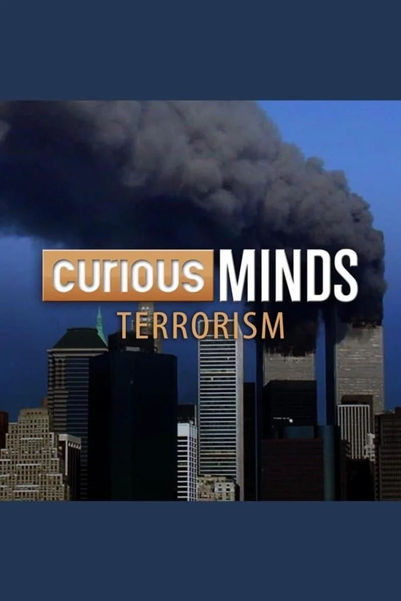 Affiche de Curious Minds: Terrorism
