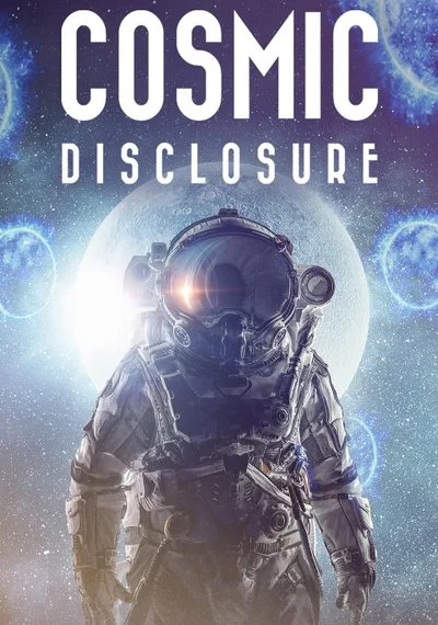 Affiche Cosmic Disclosure