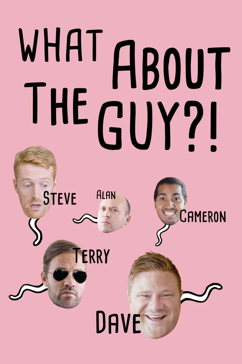 Poster van What About the Guy?!
