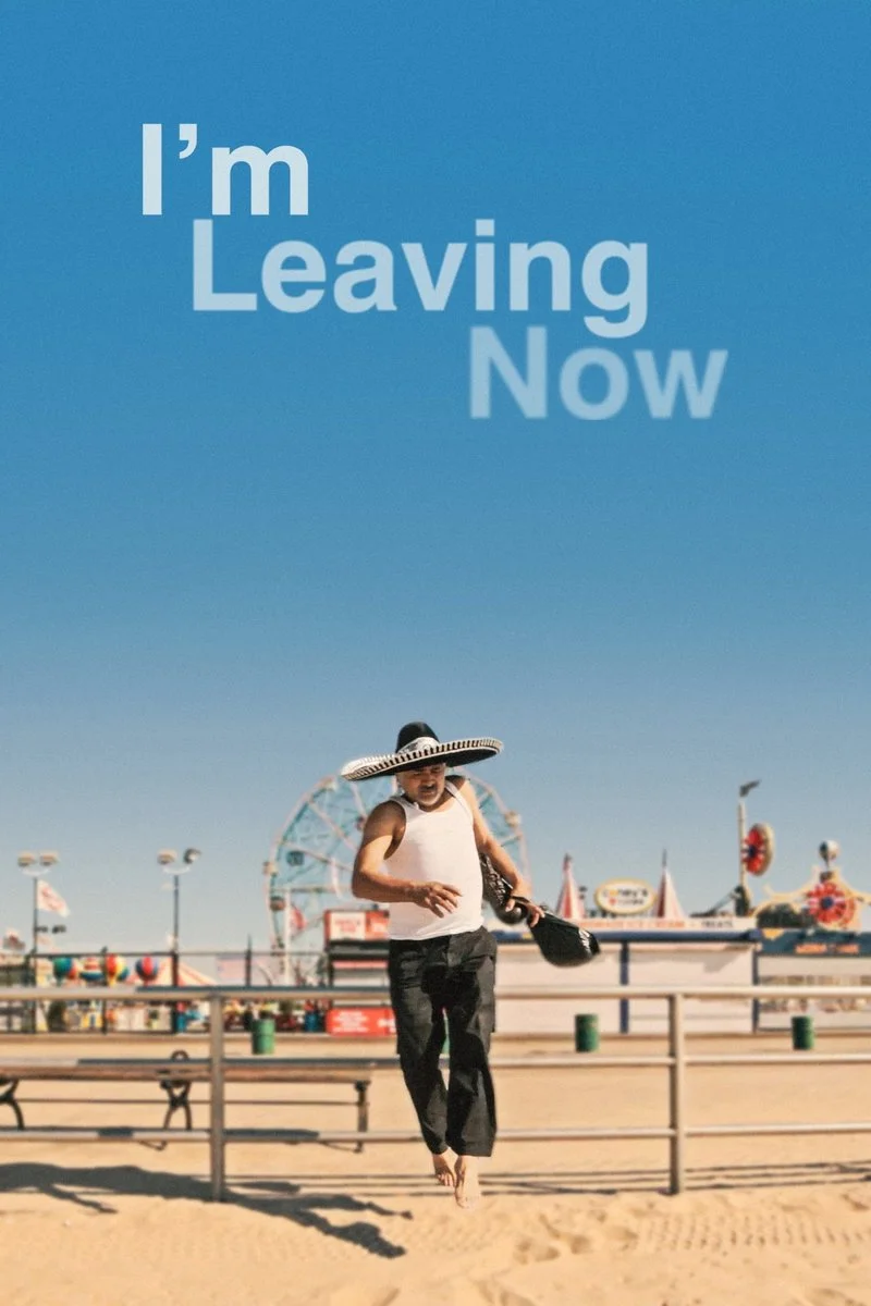 Affiche de I'm Leaving Now