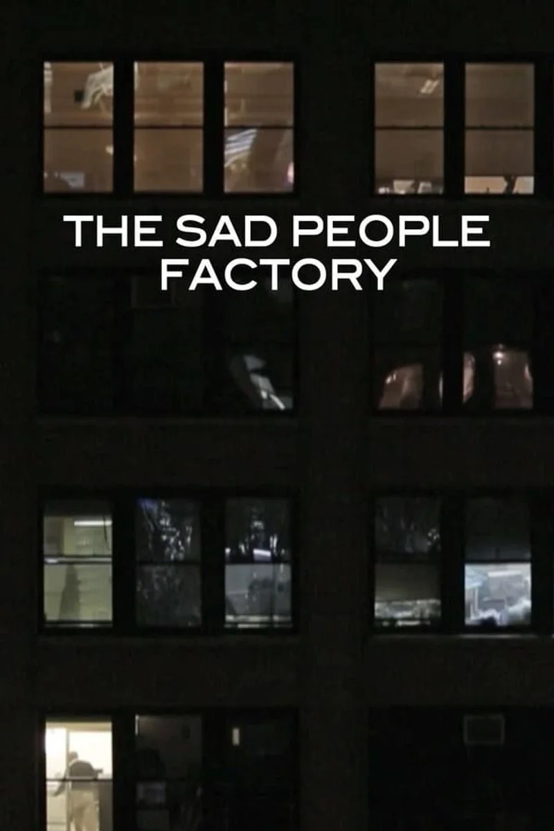 Affiche de Sad People Factory