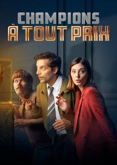 Affiche Champions À Tout Prix