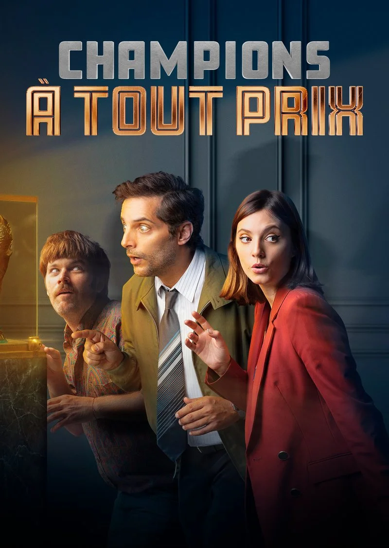 Affiche de Champions À Tout Prix
