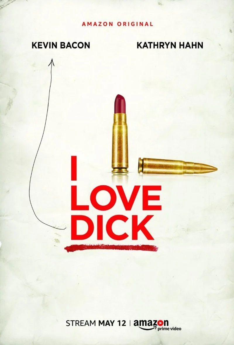 Affiche de I Love Dick