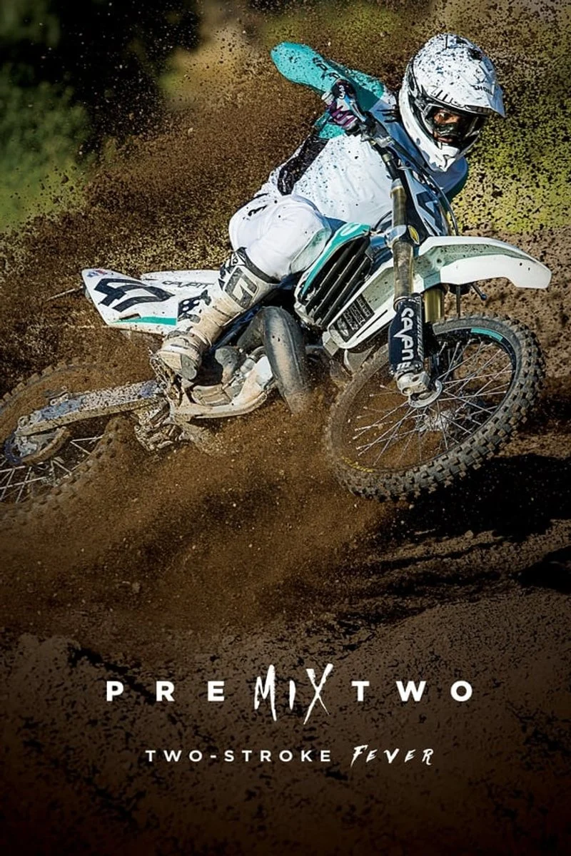 Poster van Premix 2: Two-Stroke Fever
