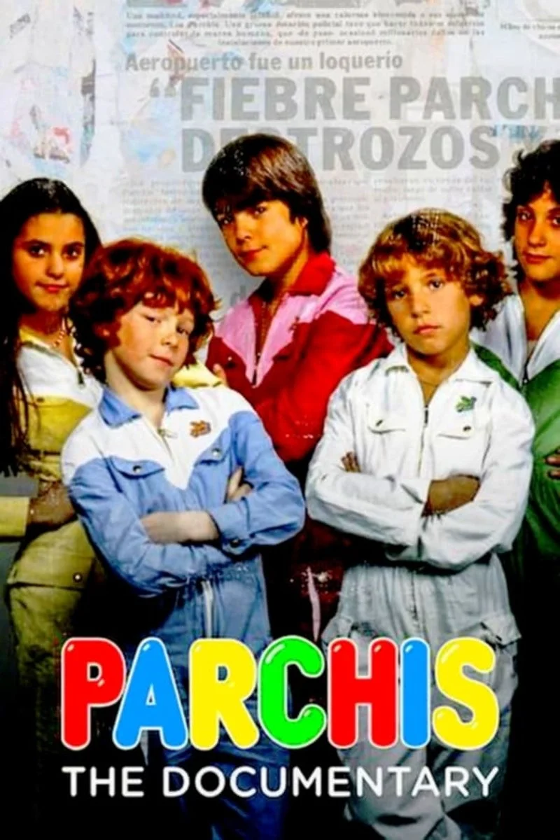 Poster van Parchís: the Documentary