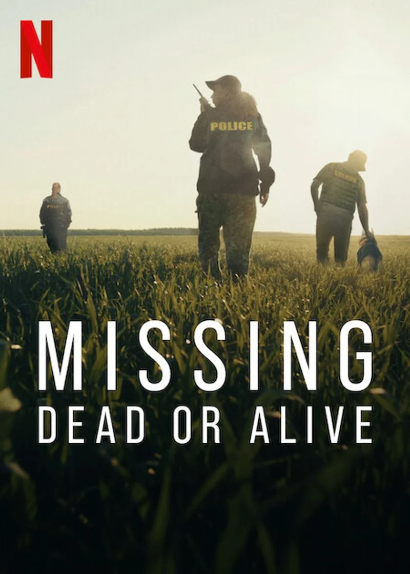 Affiche de Missing: Dead or Alive?