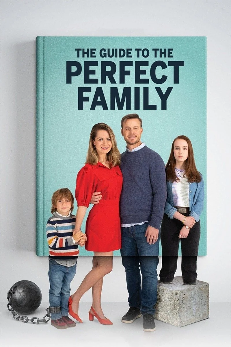 Affiche de Le Guide de la famille parfaite