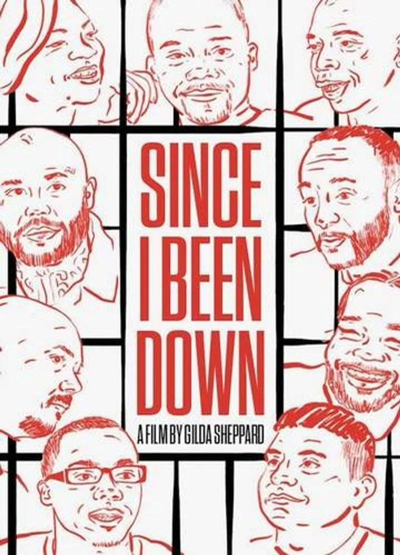Affiche de Since I Been Down