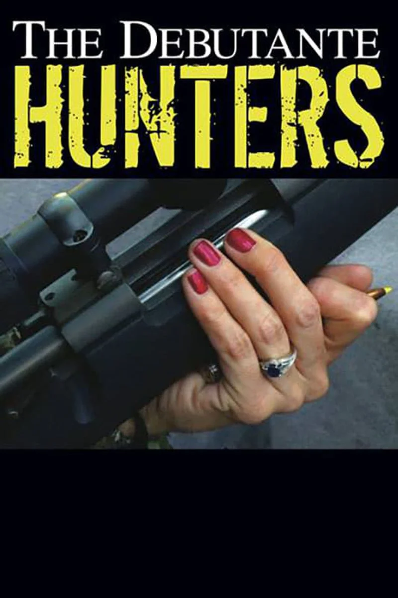 Affiche de The Debutante Hunters