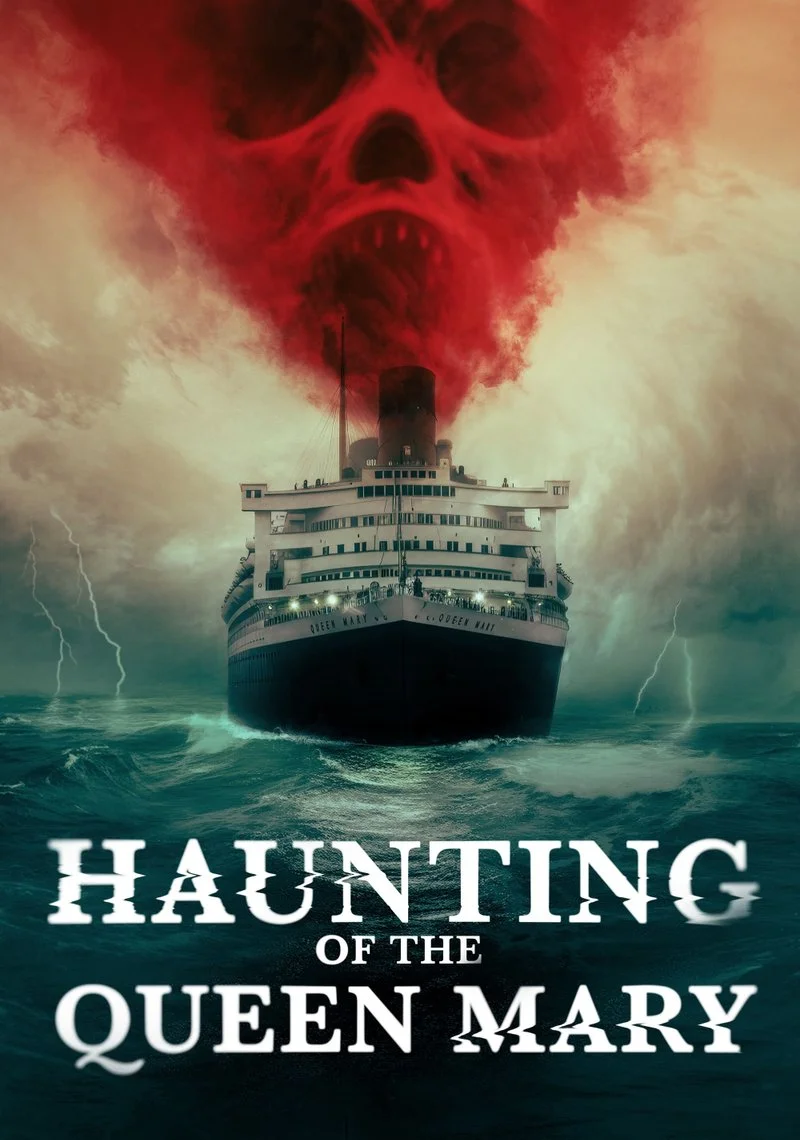 Affiche de Haunting of the Queen Mary
