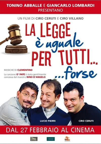 Affiche La Legge è Uguale per Tutti... Forse