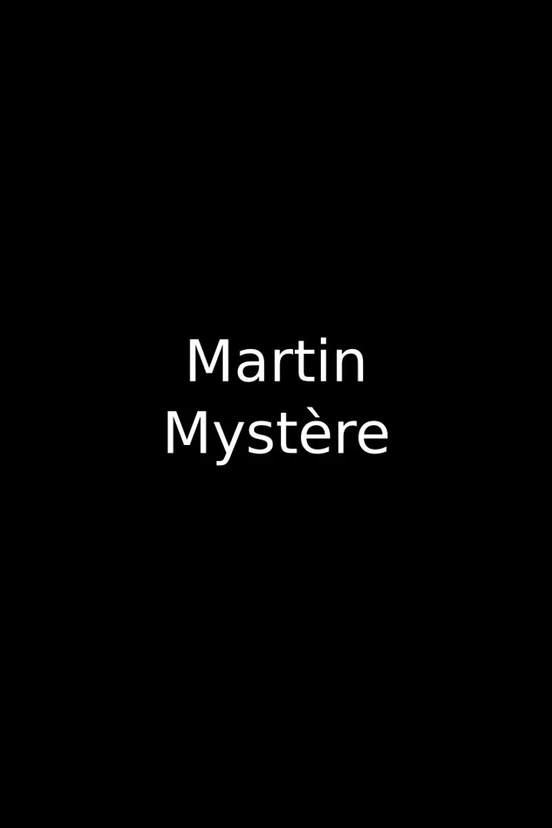 Affiche de Martin Mystère