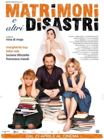Affiche Mariages et autres catastrophes