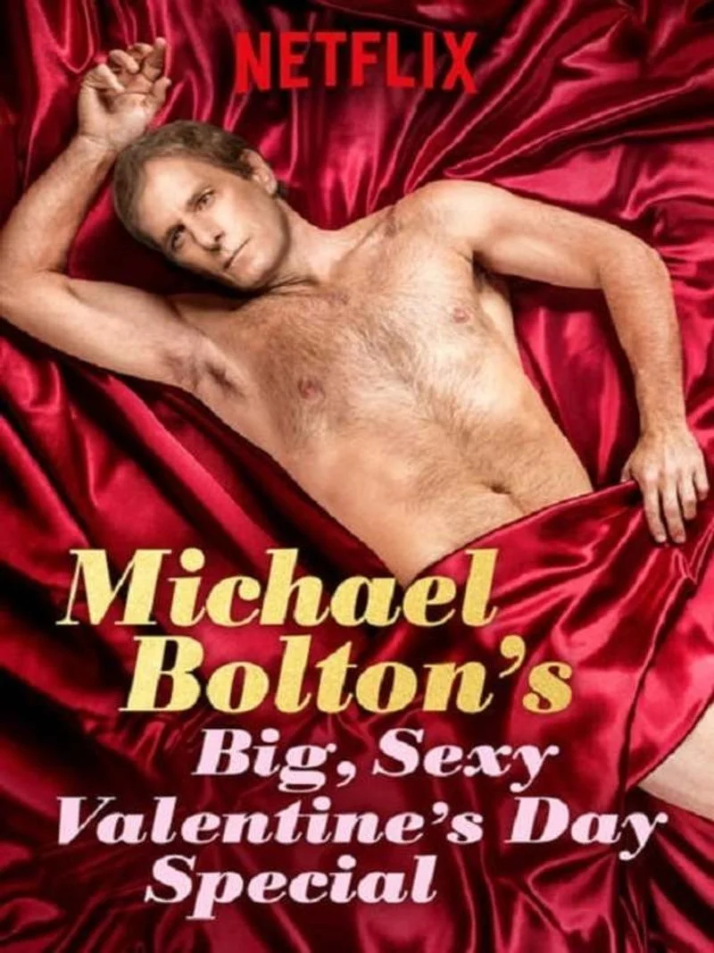 Poster van Michael Bolton's Big, Sexy Valentine's Day Special