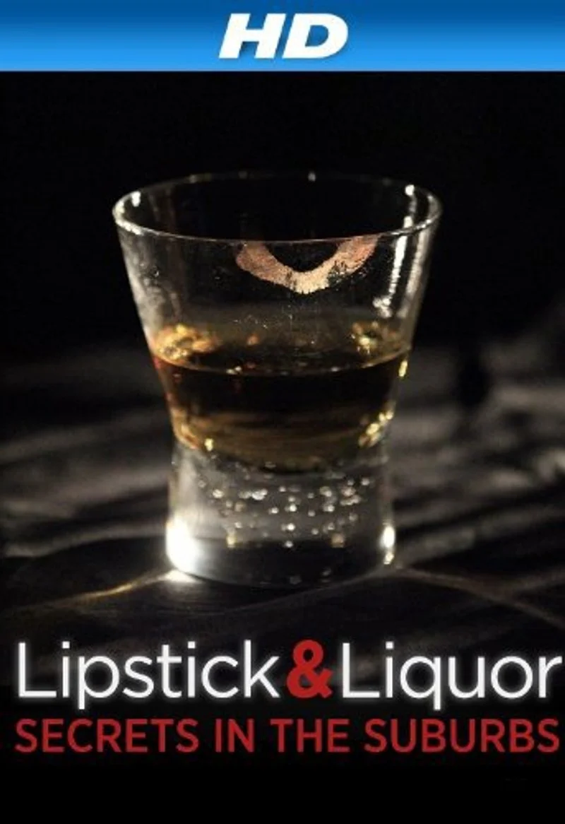 Affiche de Lipstick and Liquor