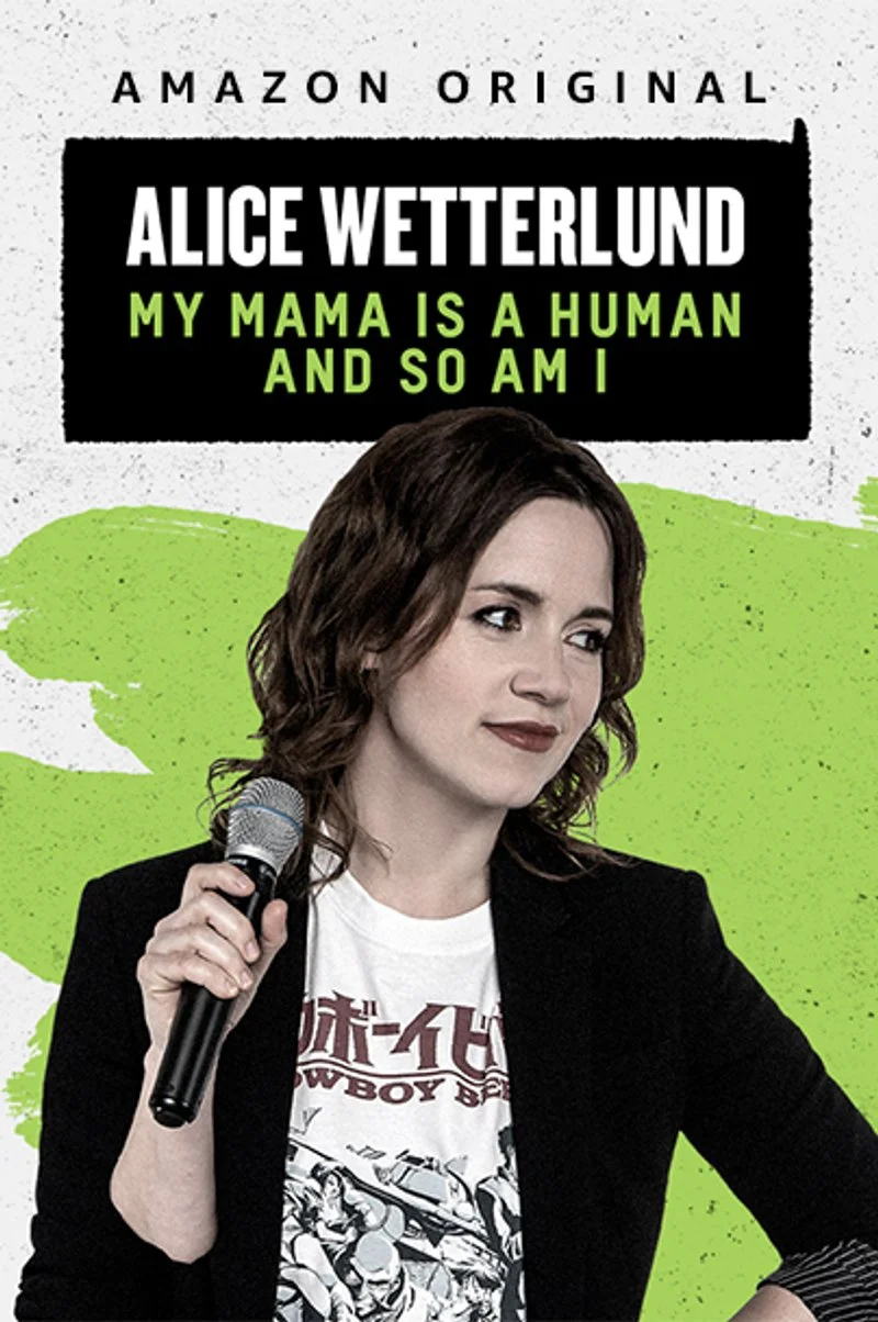 Poster van Alice Wetterlund My Mama Is A Human And So Am I