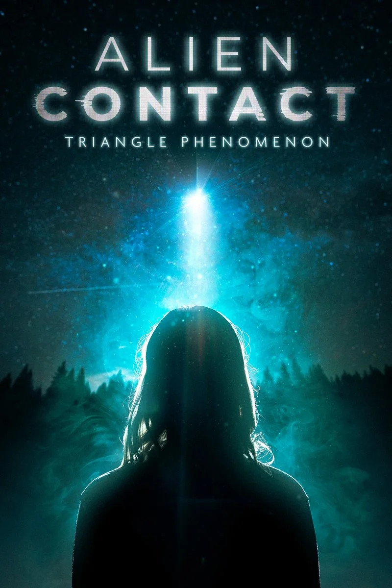 Poster van Alien Contact: Triangle Phenomenon