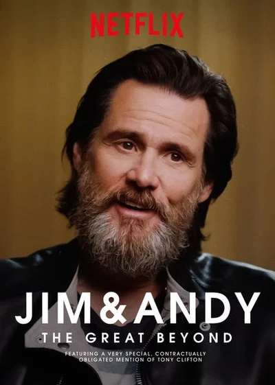 Poster Jim & Andy: The Great Beyond - Featuring a Very Special, Contractually Obligated Mention of Tony Clifton