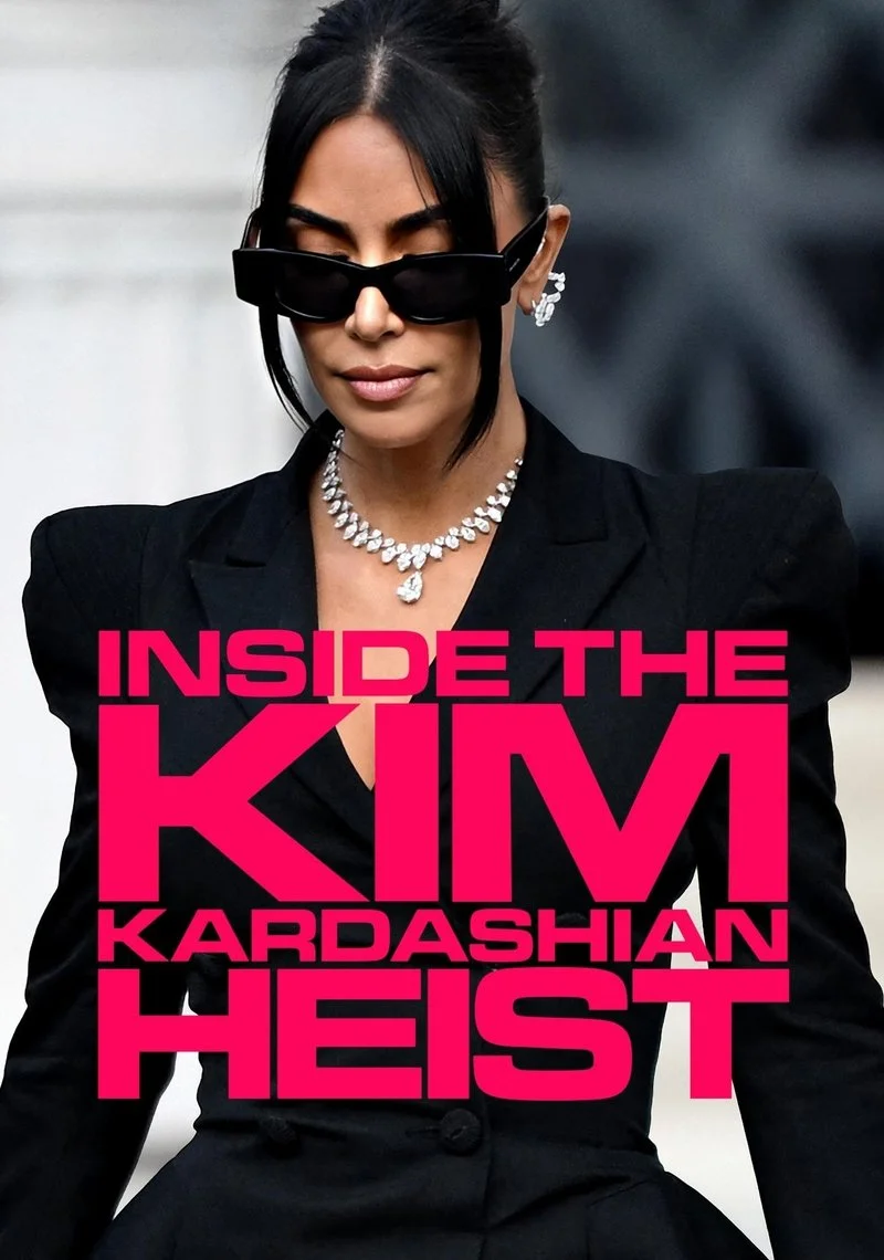 Affiche de Kim Kardashian, The Concierge And The $6m Heist