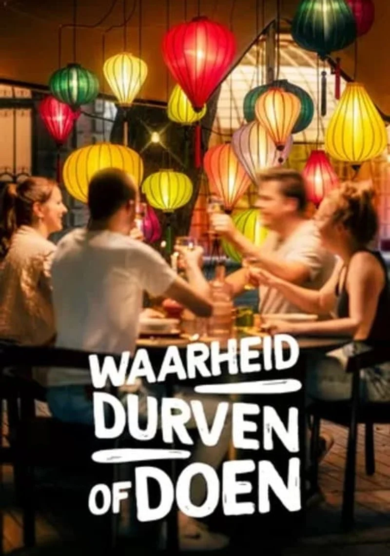 Poster van Waarheid, durven of doen