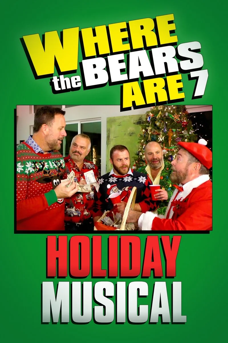 Poster van Where the Bears Are Holiday Musical