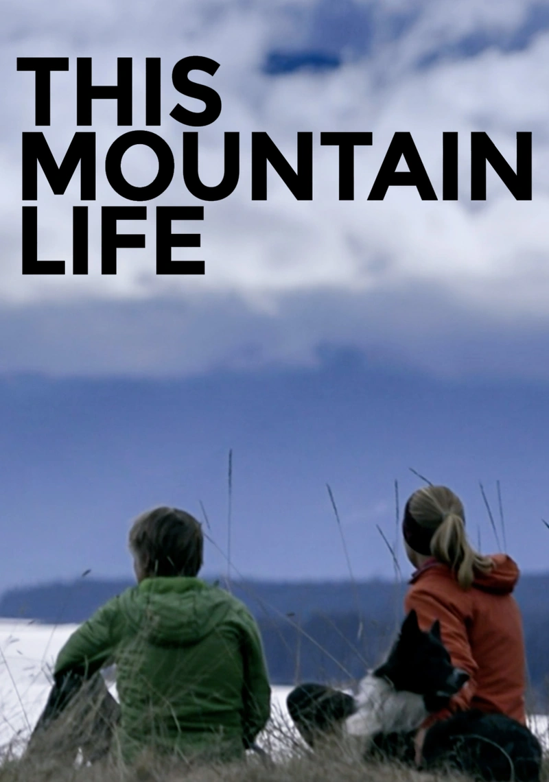 Poster van This Mountain Life