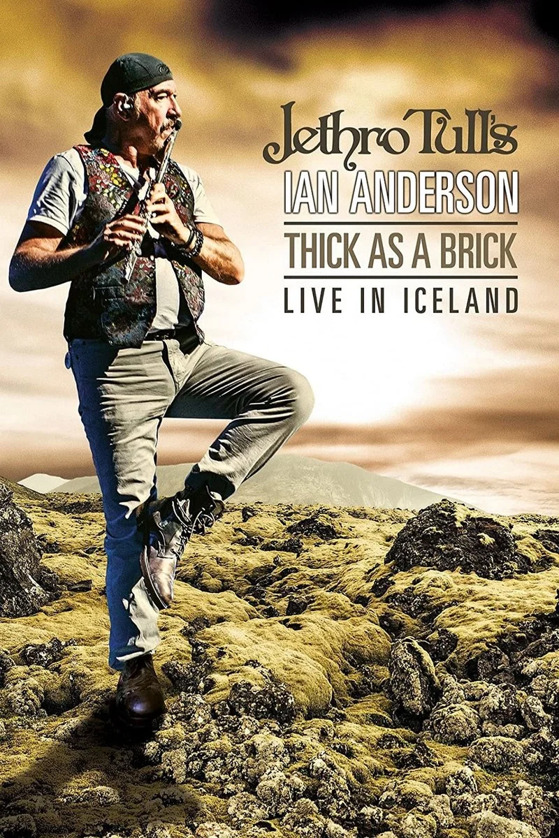 Poster van Jethro Tull’s Ian Anderson: Thick As a Brick – Live In Iceland