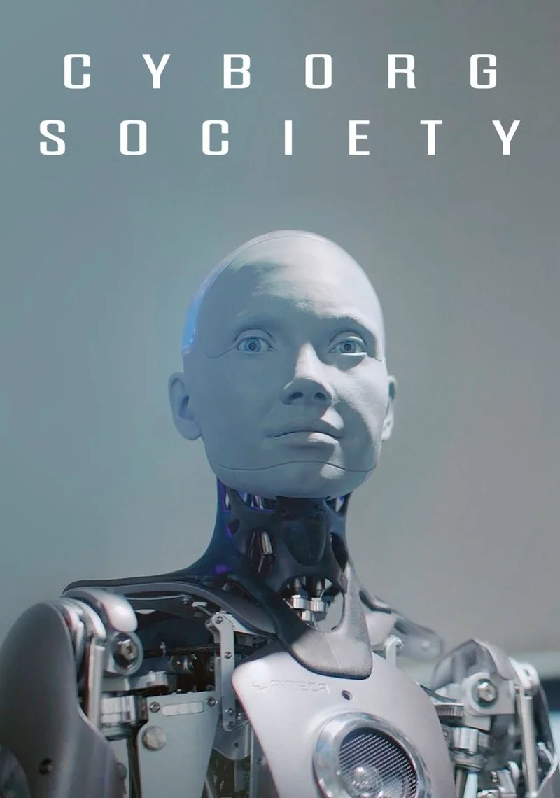 Affiche de Cyborg Society