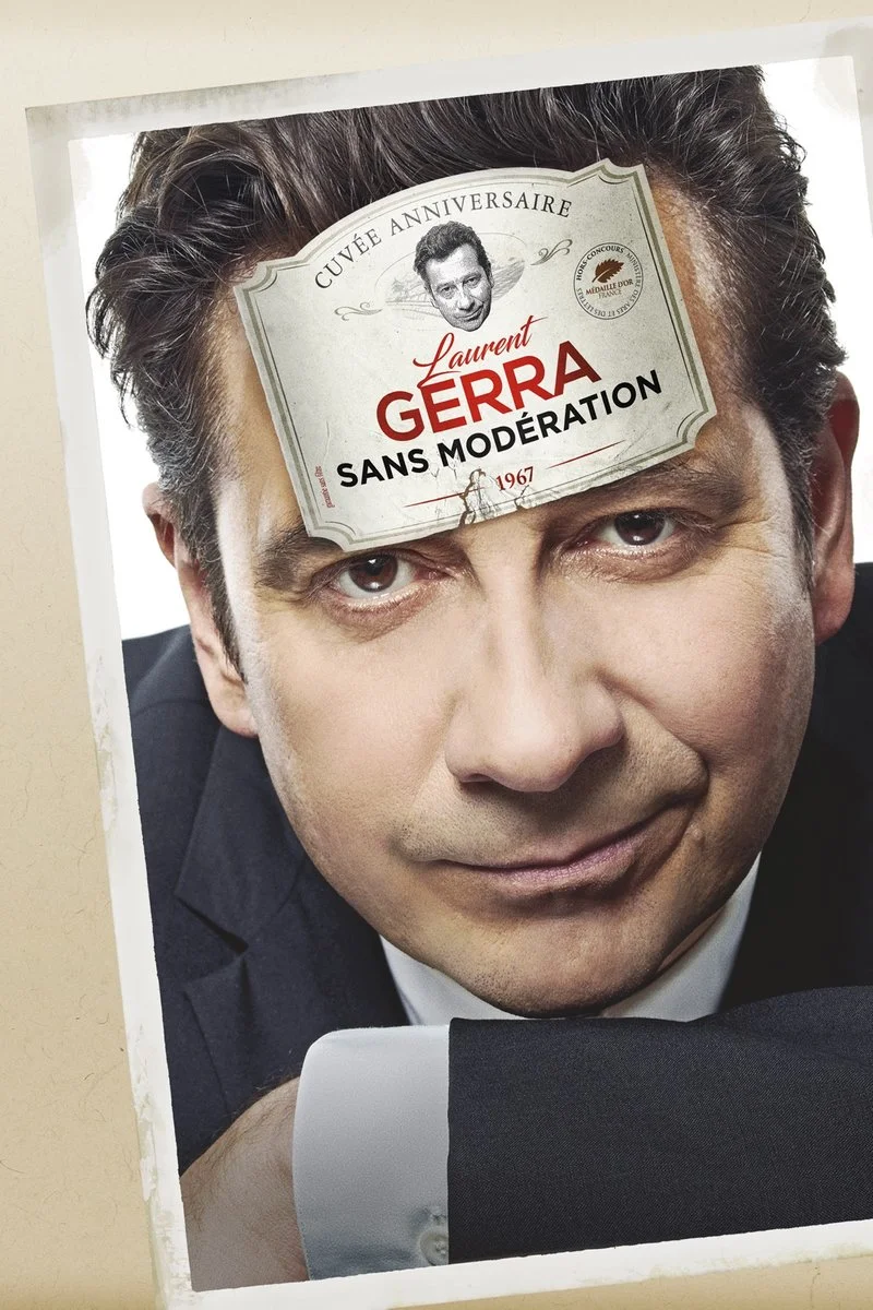 Poster van Laurent Gerra : Sans modération