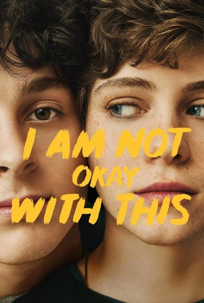 Poster I Am Not Okay With This