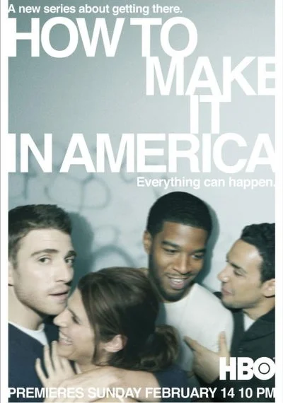 Poster How to Make It in America