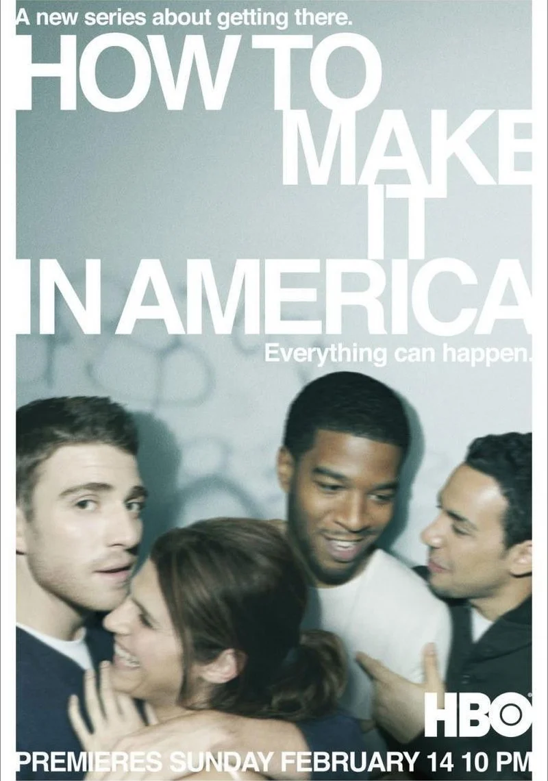 Poster van How to Make It in America