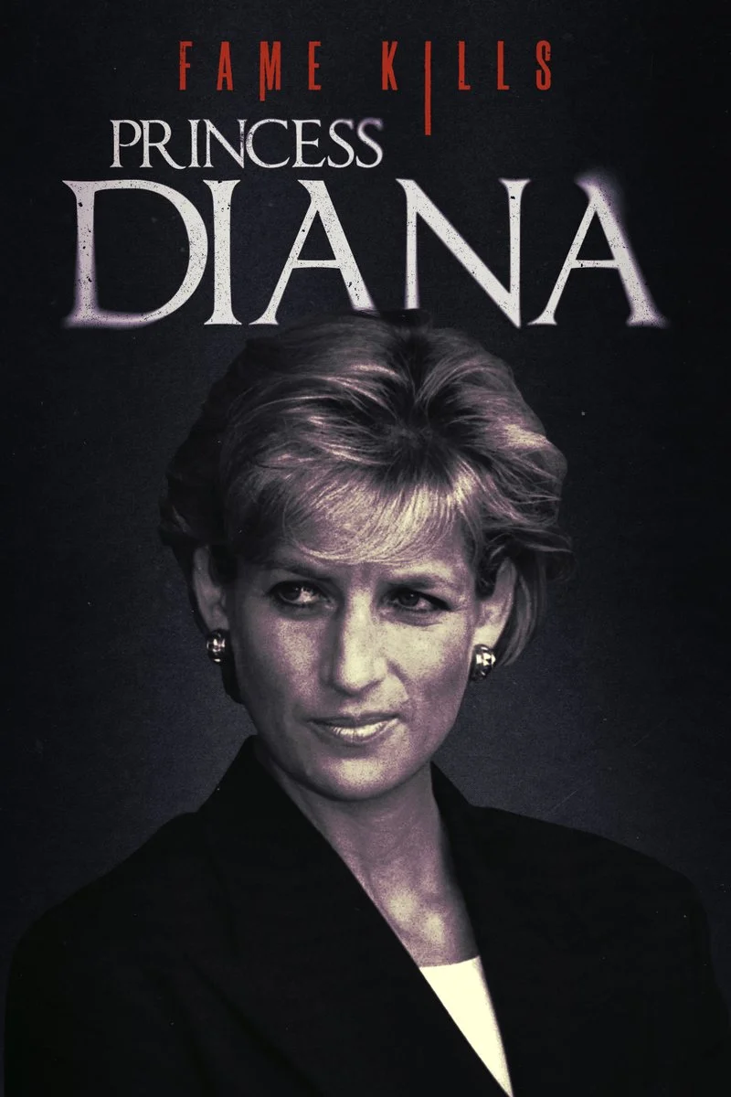 Affiche de Fame Kills: Princess Diana