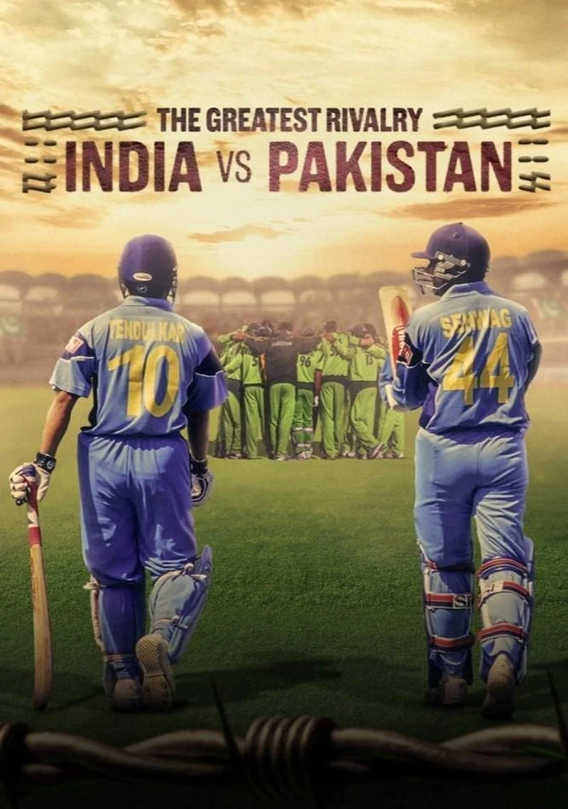 Affiche de The Greatest Rivalry: India vs Pakistan