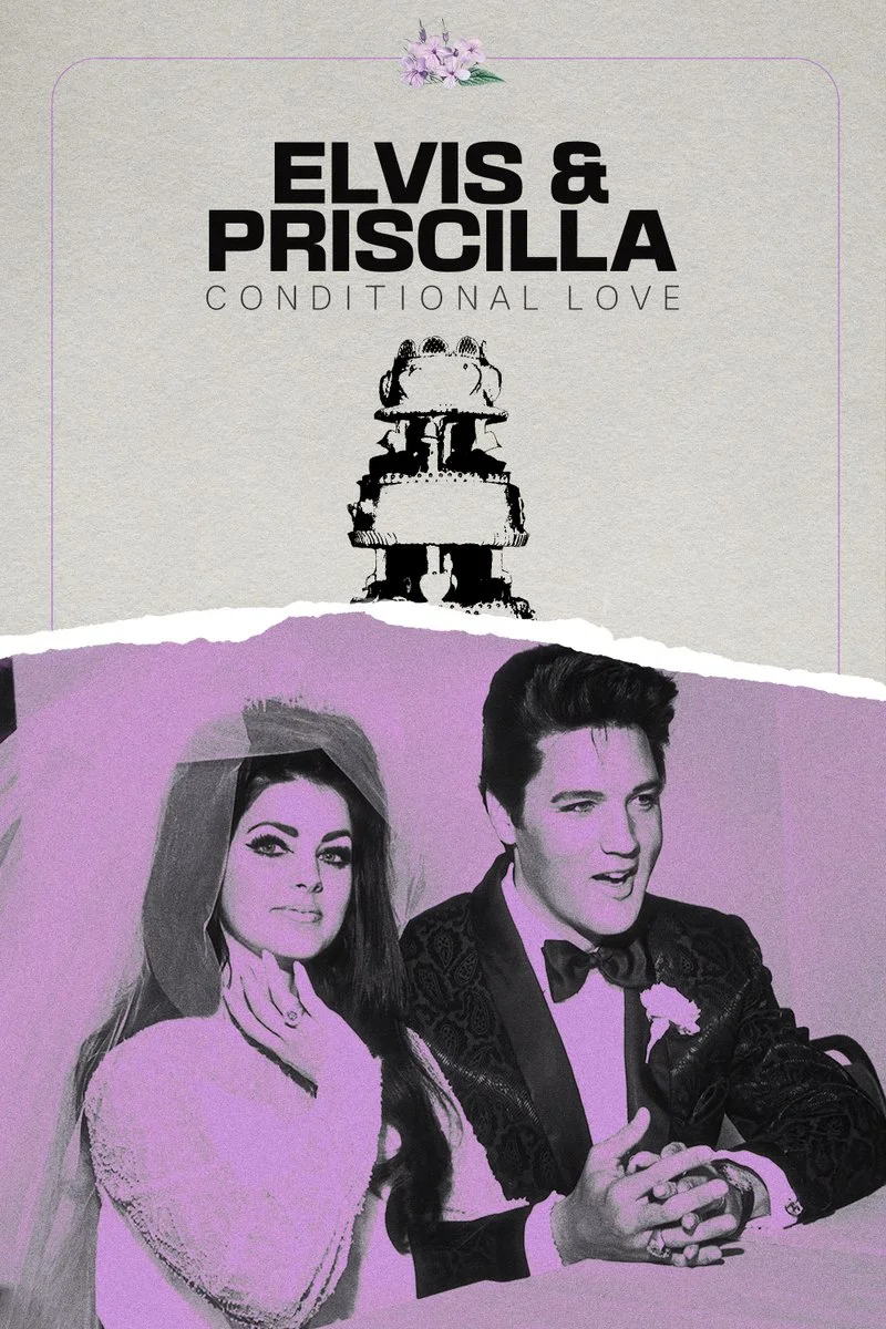Affiche de Elvis & Priscilla: Conditional Love