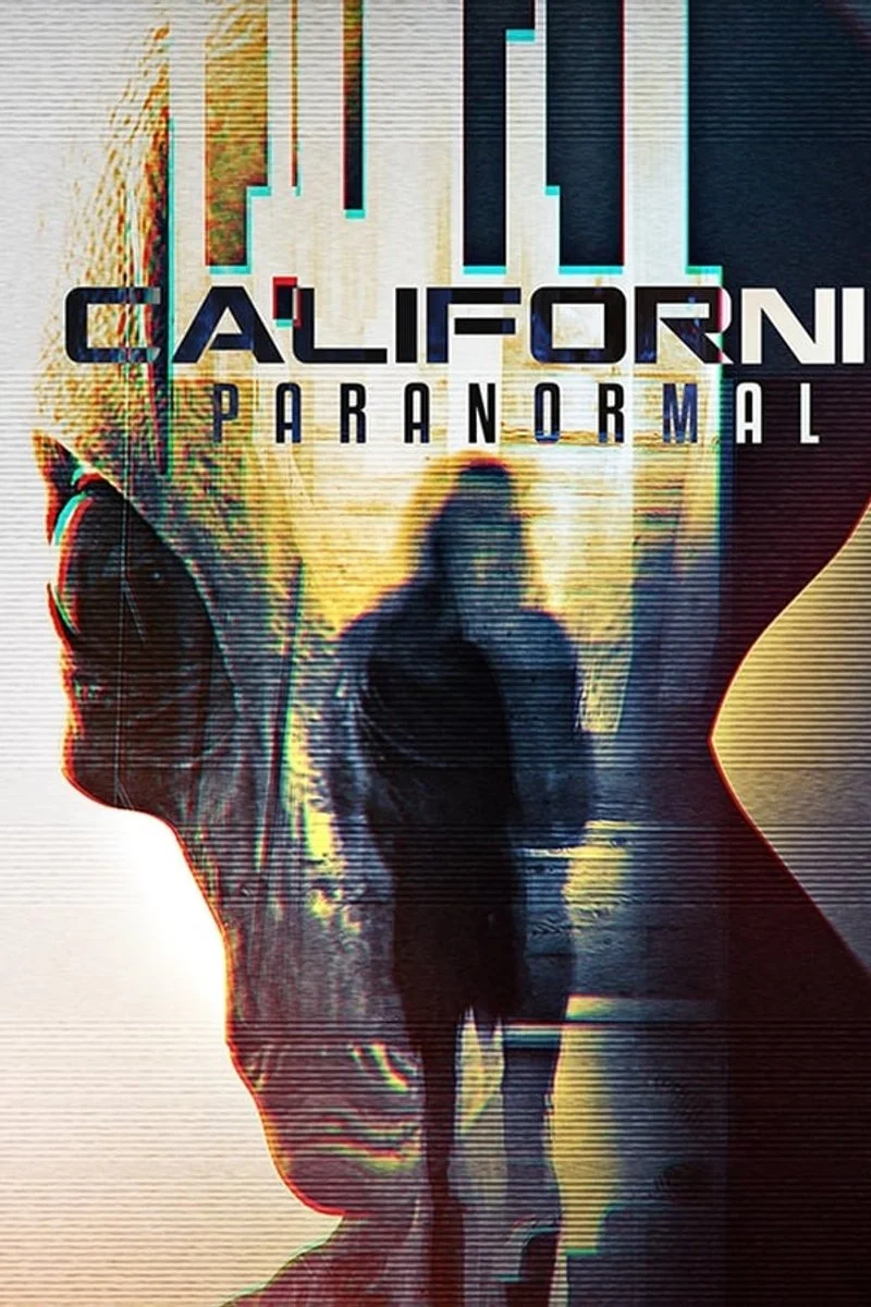 Affiche de California Paranormal