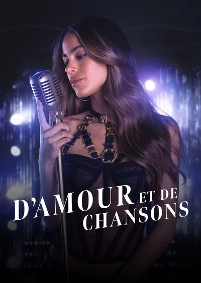 Affiche D’amour et de chansons