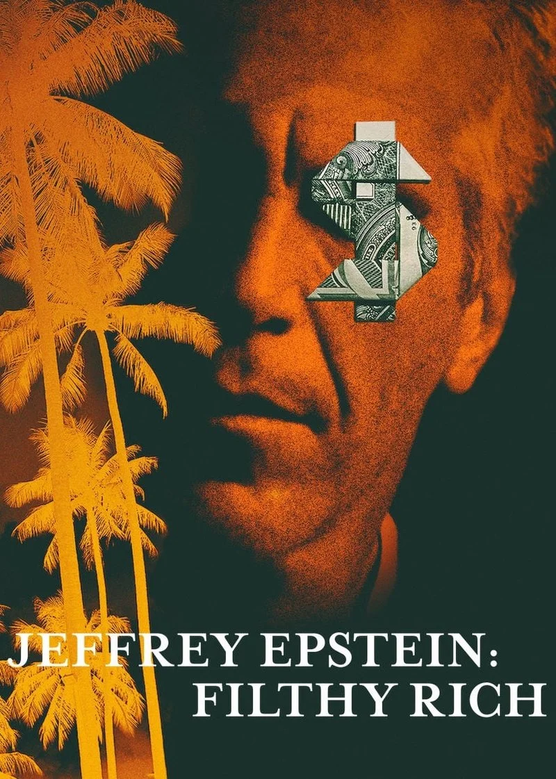 Poster van Jeffrey Epstein: Filthy Rich