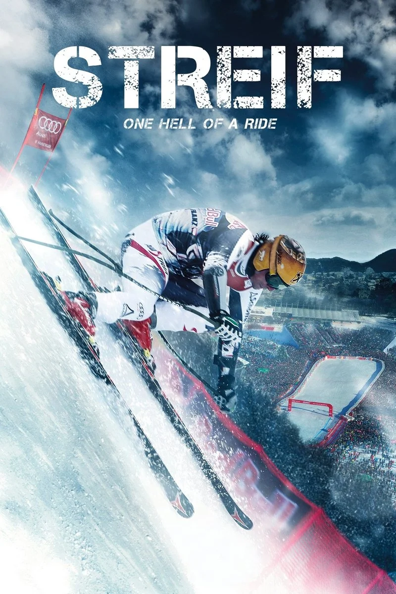 Affiche de Streif: One Hell of a Ride