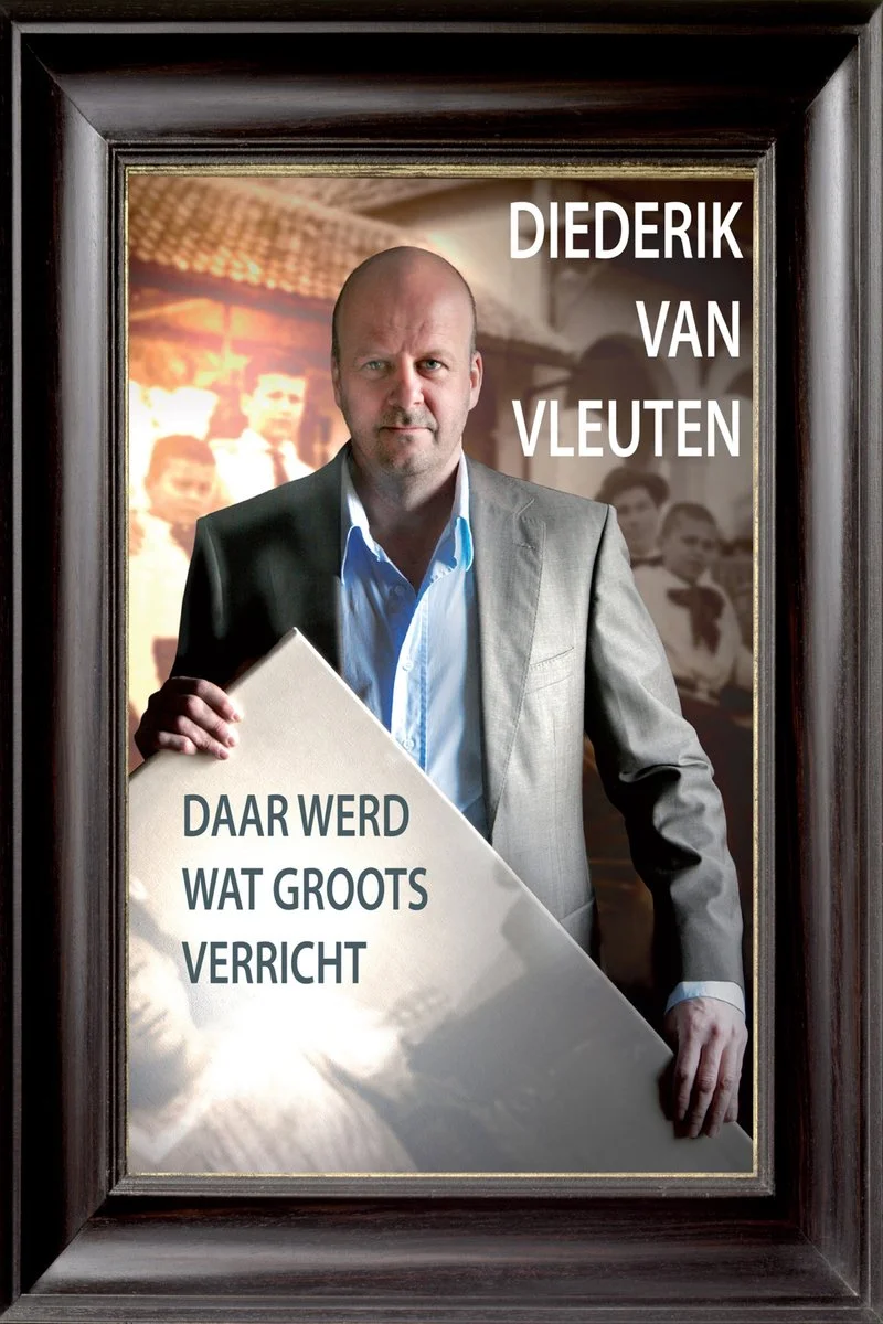 Affiche de Diederik van Vleuten: Daar werd wat groots verricht