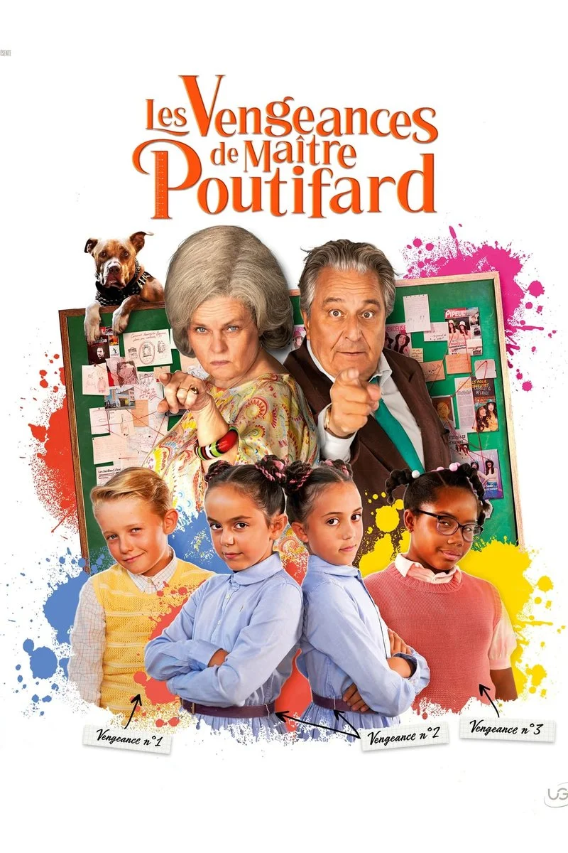 Affiche de Les Vengeances de Maître Poutifard