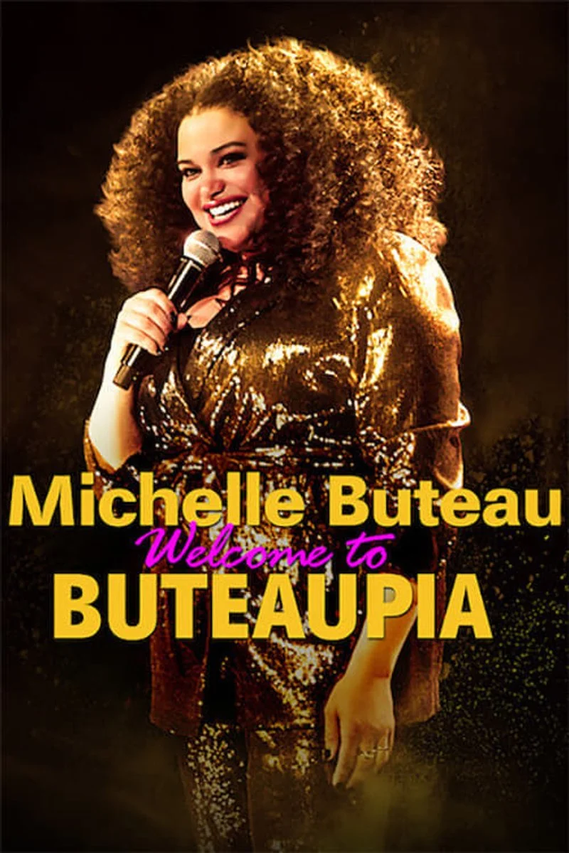 Poster van Michelle Buteau: Welcome to Buteaupia